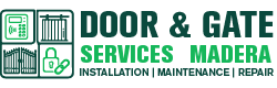 Door & Gate Services Madera